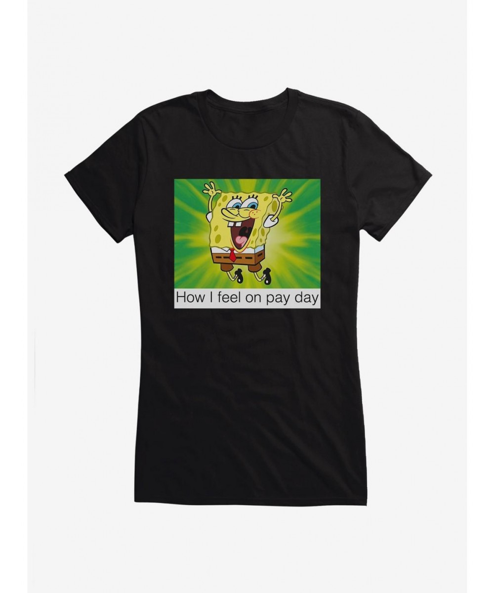 Low Price SpongeBob SquarePants Pay Day Meme Girls T-Shirt $8.17 T-Shirts