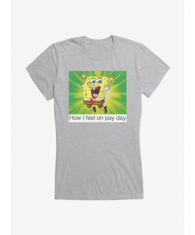 Low Price SpongeBob SquarePants Pay Day Meme Girls T-Shirt $8.17 T-Shirts