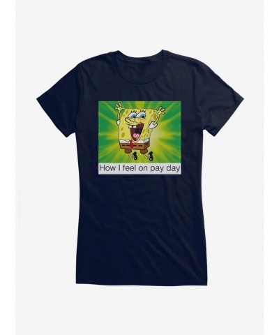 Low Price SpongeBob SquarePants Pay Day Meme Girls T-Shirt $8.17 T-Shirts