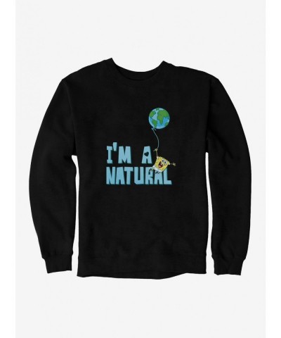 Seasonal Sale SpongeBob SquarePants Earth Day I'm A Natural Sweatshirt $9.15 Sweatshirts