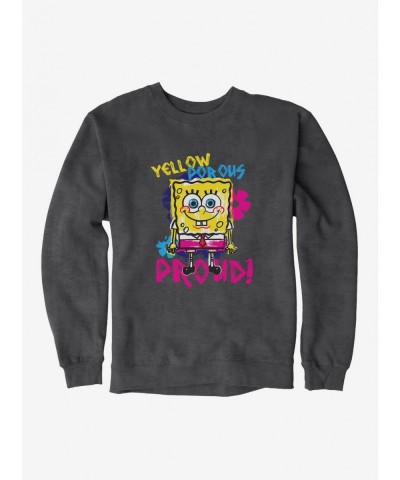 Flash Deal SpongeBob SquarePants Yellow, Porous And Proud Sweatshirt $12.69 Sweatshirts