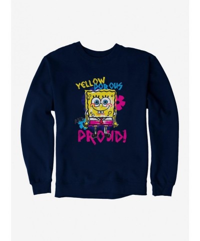 Flash Deal SpongeBob SquarePants Yellow, Porous And Proud Sweatshirt $12.69 Sweatshirts