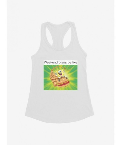 Value Item SpongeBob SquarePants Weekend Plans Be Like Girls Tank $5.98 Tanks