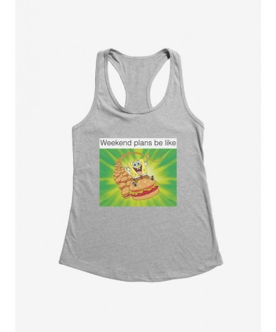 Value Item SpongeBob SquarePants Weekend Plans Be Like Girls Tank $5.98 Tanks