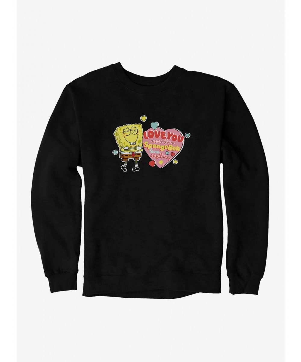 Crazy Deals SpongeBob SquarePants Love You More Than Sweatshirt $10.33 Sweatshirts