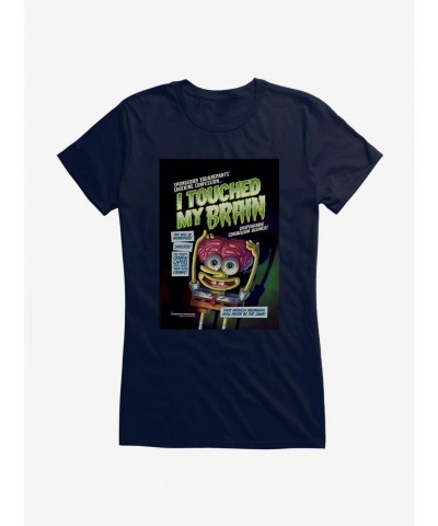 Pre-sale Discount SpongeBob SquarePants I Touched My Brain Girls T-Shirt $9.16 T-Shirts