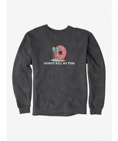 Exclusive Price SpongeBob SquarePants Gary Donut Kill My Vibe Sweatshirt $12.10 Sweatshirts