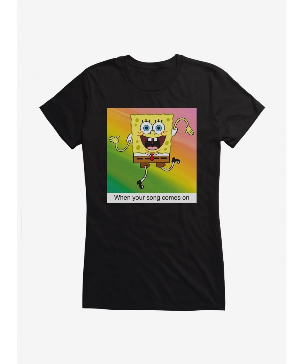 Huge Discount SpongeBob SquarePants Your Song Meme Girls T-Shirt $9.36 T-Shirts