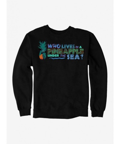 Flash Sale SpongeBob SquarePants Pineapple Under The Sea Sweatshirt $10.33 Sweatshirts